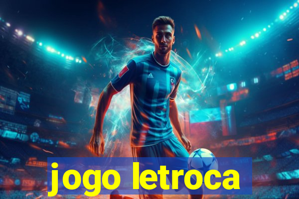 jogo letroca